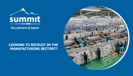Looking to Recruit in Manufacturing Sector?, Summit Recruitment &amp; Search
